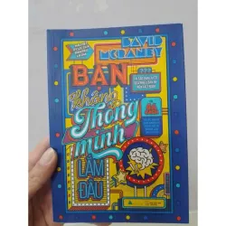 Sách - Bạn Không Thông Minh Lắm Đâu - TG: David McRaney 931619