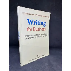 [Phiên Chợ Sách Cũ] Writing For Business, 2006 - H1108 SBM Blogmeo21025