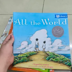 All the World sách tranh đạt giải Caldecott 