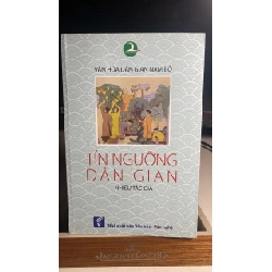 Tín Ngưỡng Dân Gian - văn hoá dân gian nam bộ -Tác giả: Nhiều tác giả -NXB Văn Hoá Văn Nghệ 2017 -Sách mới chưa qua sử dụng