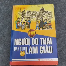 BÍ MẬT NGƯỜI DO THÁI DẠY CON LÀM GIÀU