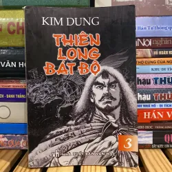 THIÊN LONG BÁT BỘ, TẬP 3 (XB 2005)