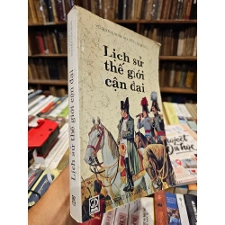 Lịch sử thế giới cổ đại, trung đại, cận đại, hiện đại - Nhiều tác giả 128482