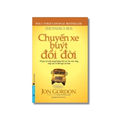 Chuyến Xe Buýt Đổi Đời - Jon Gordon