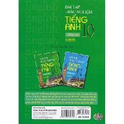 Bài Tập Trắc Nghiệm Tiếng Anh 10 Nâng Cao (Có Đáp Án) - Mai Lan Hương, Nguyễn Thị Thanh Tâm 288713