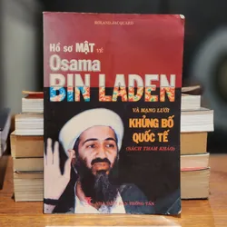 Hồ sơ mật về Osama Bin La Đen và mạng lưới khủng bố quốc tế