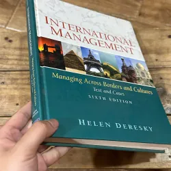 International Management: Managing Across Borders and Cultures (6th) - Helen Deresky 748995