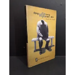 [Sách Cũ SCGR] Động vật trong thành phố mới 70% bẩn bìa, ố nhẹ, tróc bìa, tróc gáy, bị ẩm 2008 HCM2811 Nguyễn Vĩnh Nguyên VĂN HỌC