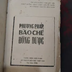 Phương pháp bào chế Đông dược lương y Nguyễn Trung Hòa chủ biên  1022481