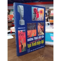 Những trào lưu lớn của nghệ thuật tạo hình hiện đại - LêNăng An dịch