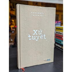 Xứ tuyết - Kawabata Yasunari ( Lam Anh dịch )