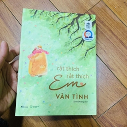 Rất Thích Rất Thích Em -Vãn Tình ( văn học lãng mạn)