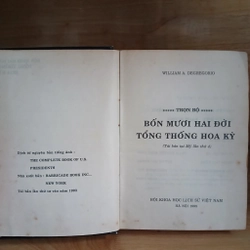 42 Đời Tổng Thống Hoa Kỳ - William A. Degregorio 332427