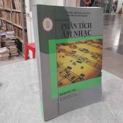 GIÁO TRÌNH PHÂN TÍCH ÂM NHẠC - ĐÀO TRỌNG MINH