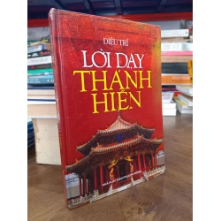 Lời dạy Thánh Hiền - Diệu Trí