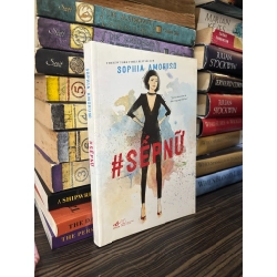 Sếp nữ - Sophia Amoruso