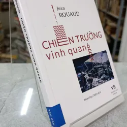 CHIẾN TRƯỜNG VINH QUANG