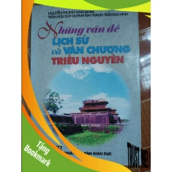 (TẶNG BOOKMARK) Những vấn đề lịch sử và Văn Chương Việt Nam - 1997 - 228 trang Lịch sử Việt Nam RBK2702