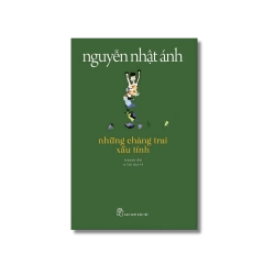 Những chàng trai xấu tính - Nguyễn Nhật Ánh Vanvosach