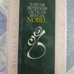 Tuyển tập truyện ngắn các tác giả đoạt giải Nobel 700367