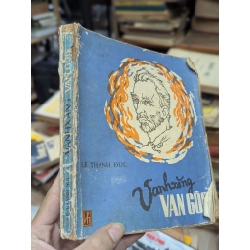 Van Gogh - Lê Thanh Đức