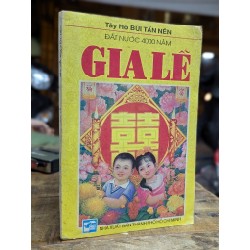 GIA LỄ - BÙI TẤN NÊN