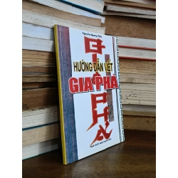 Hướng dẫn viết gia phả - Nguyễn Quang Tiển
