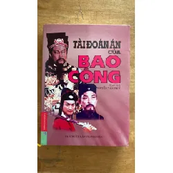 Tài Đoán Án của Bao Công -Bìa cứng có áo,NXB Thanh Niên 2005,khổ 14x 20cm,667 trang- Sách lưu kho mới STB1194 Blogmeo 27525