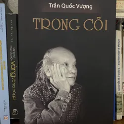 Trong cõi- Trần Quốc Vượng 