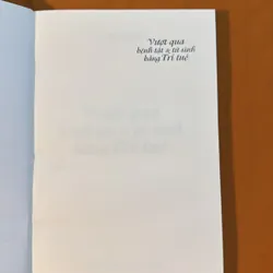 Vượt qua BỆNH TẬT và SINH TỬ bằng TRÍ TUỆ - TRONG SUỐT 720587