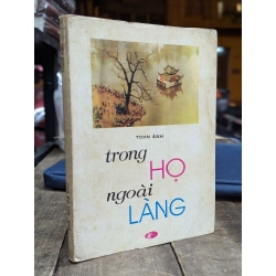 Trong họ ngoài làng - Toan Ánh