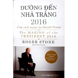 Đường Đến Nhà Trắng 2016 - Roger Stone ASB.PO Oreka Blogmeo 230225