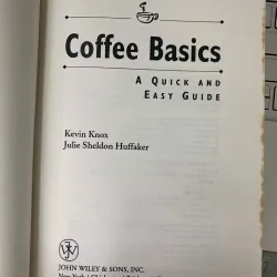 COFFEE BASICS: A QUICK AND EASY GUIDE - KNOX & HUFFAKER 559465