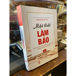 Một Thời Làm Báo : Hồi ký của các Nhà báo Cao tuổi Thành phố Hồ Chí Mình (Tập XVIII) 358467