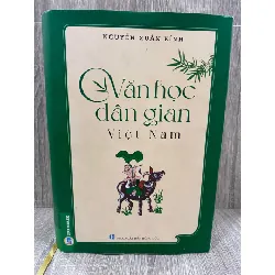 Văn học dân gian Việt Nam (bìa cứng)- Tác giả Nguyễn Xuân Kính STB671 Blogmeo 27525
