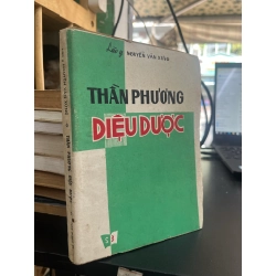 Thần Phương Diệu Dược - Lão Y Nguyễn Văn Xứng