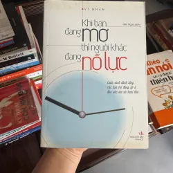 Khi Bạn Đang Mơ Thì Người Khác Đang Nỗ Lực – Vĩ Nhân- K3 1005588