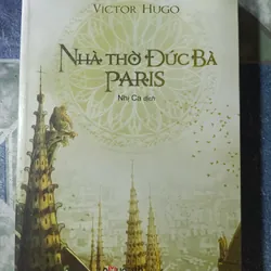 Nhà thờ đức bà Paris - Victor Hugo