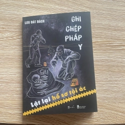 Ghi chép pháp y tập 4-Lật lại hồ sơ tội ác