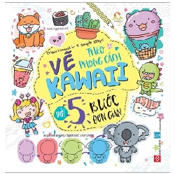 Vẽ Theo Phong Cách Kawaii Với 5 Bước Đơn Giản - Jess Bradley 284044