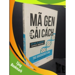 (TẶNG BOOKMARK) Mã Gen Của Nhà Cải Cách mới 80% bẩn bìa nhẹ 2018 RBK2405 Jeff Dyer, Hal Gregersen Clayton M. Christensen SÁCH VĂN HỌC