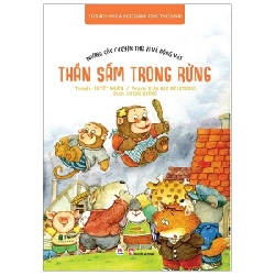 Những Câu Chuyện Thú Vị Về Động Vật - Thần Sấm Trong Rừng - Duyệt Nhiên, Xiao Bao Mei Studio