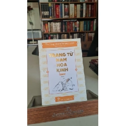 [Phiên Chợ Sách Cũ] Trang tử nam hoa kinh tạp 2 2020 - Thu Giang Nguyễn Duy Cần 0506