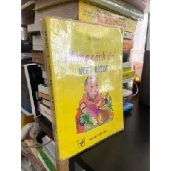 Phong cách ăn Việt Nam - Từ Giấy
