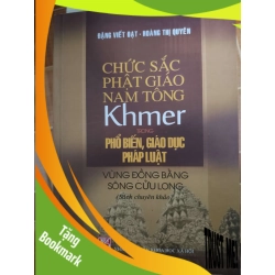 (TẶNG BOOKMARK) Chức sắc Phật giáo Nam tông Khmer trong phổ biến giáo dục pháp luật - 2019 - 344 trang - LỊCH SỬ - CHÍNH TRỊ - TRIẾT HỌC - RBK2911-34