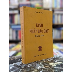 Kinh pháp bảo đàn giảng giải - Thích Thanh Từ 124244
