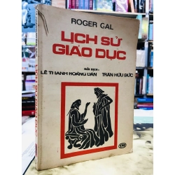 Lịch sử giáo dục - Roger Gal 124519