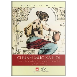 Chuẩn Mực Xã Hội - Một Cách Tiếp Cận Từ Bản Thể Luận - Charlotte Witt