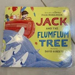 NGOẠI VĂN tiếng anh trẻ em : Jack and the flumflum tree - Julia Donaldson Gruffalo