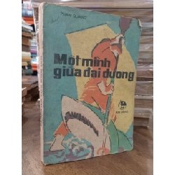 MỘT MÌNH GIỮA ĐẠI DƯƠNG - PHAN QUANG 147979